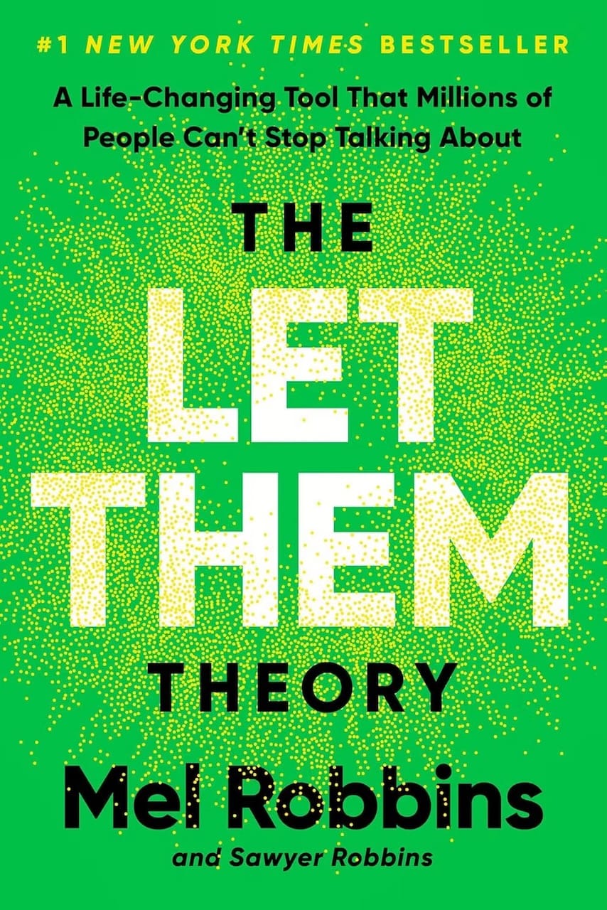 Let Them - by Mel Robbins