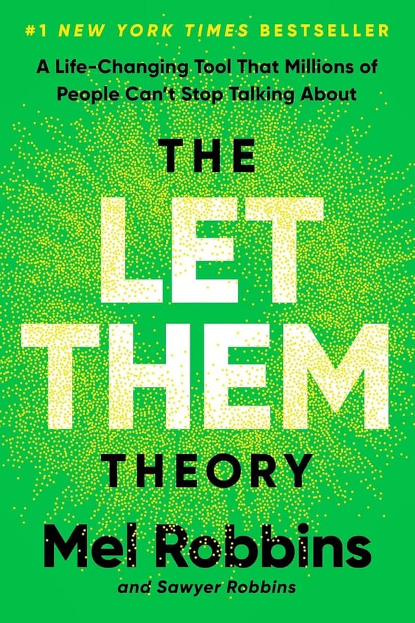 Let Them - by Mel Robbins