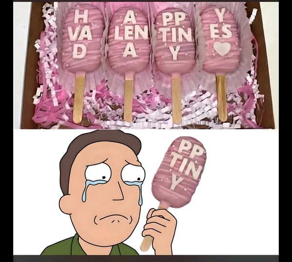 Happy Val---- wait a minute...